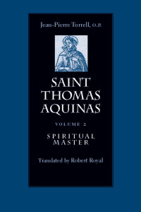 Torrell, Jean-Pierre. — Saint Thomas Aquinas