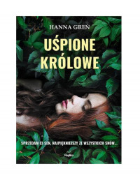 Hanna Gren — Uśpione królowe