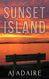A.J. Adaire — Sunset Island