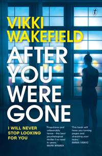 Vikki Wakefield — After You Were Gone