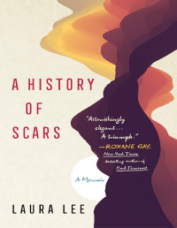 Laura Lee [Laura Lee] — A History of Scars