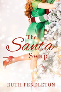 Ruth Pendleton — The Santa Swap