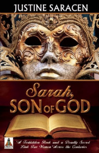 Justine Saracen — Sarah, Son of God