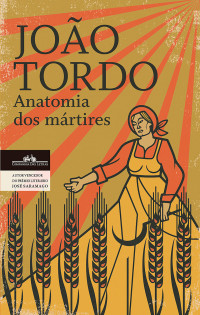 Tordo, João — Anatomia dos Mártires