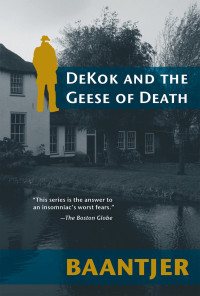 A. C. Baantjer — DeKok and the Geese of Death