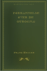 Frank Heller — Förbannelse över de otrogna!