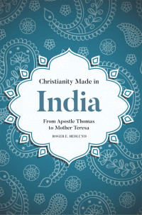 Roger E. Hedlund — Christianity Made in India