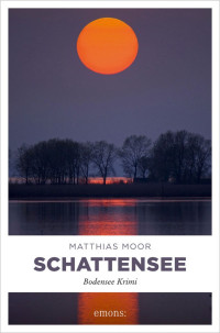 Matthias Moor — Schattensee