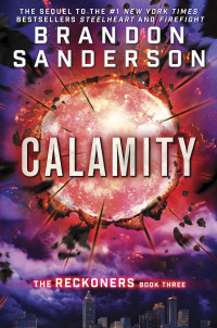 Brandon Sanderson [Sanderson, Brandon] — Calamity