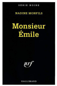 Monfils Nadine [Monfils Nadine] — Monsieur Émile