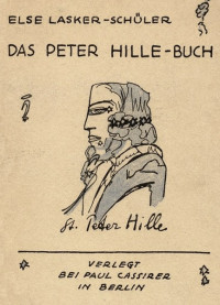 Else Lasker-Schüler — Das Peter Hille-Buch