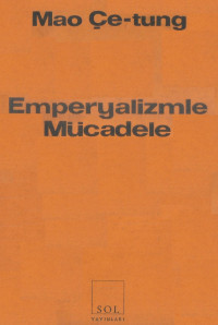 Mao Zedung — Emperyalizmle Mücadele