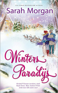 Sarah Morgan — O'Neil Brothers 01 - Winters paradijs - HQN 86