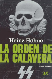 Heinz Höhne — La Orden de la Calavera