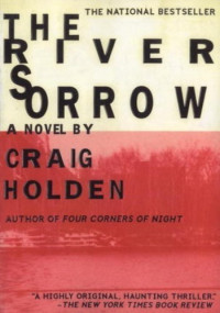 Craig Holden — The River Sorrow
