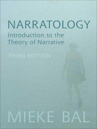 Bal, Mieke — Narratology