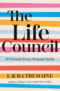 Laura Tremaine; — The Life Council