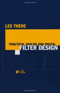 Les Thede — Practical Analog And Digital Filter Design