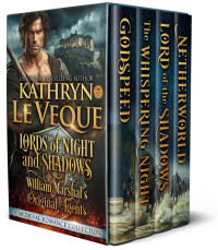 Kathryn Le Veque — Lords of Night and Shadow: A Medieval Romance Collection
