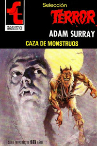 Adam Surray — Caza de monstruos