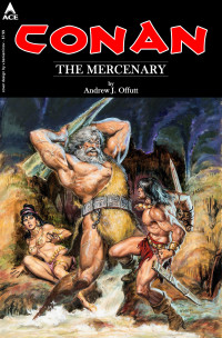 Andrew J. Offutt — Conan the Mercenary