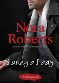 Roberts, Nora — Luring A Lady