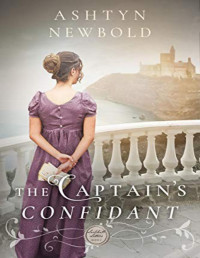 Ashtyn Newbold — The Captain’s Confidant