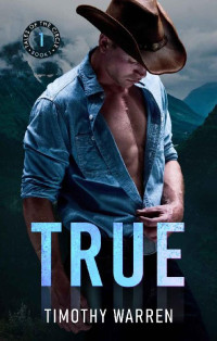 Timothy Warren — True (Tales of the Circle Book 1)