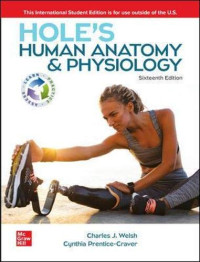 David N. Shier, Ricki Lewis, Cynthia Prentice-Craver, Jackie L. Butler, Charles Welsh — Hole's Essentials of Human Anatomy & Physiology, 16th Edition