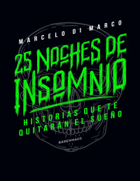 Marcelo Di Marco — 25 noches de insomnio