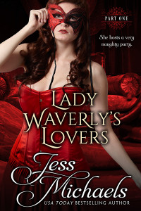 Michaels, Jess — [Lady Waverly's Lovers 01] • Lady Waverly's Lovers