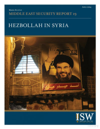 Marisa Sullivan — Hezbollah in Syria, ISW