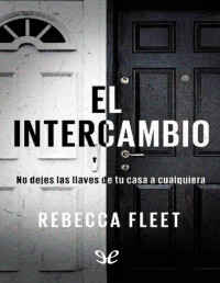 Rebecca Fleet — El Intercambio