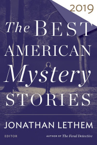 Jonathan Lehmen — The Best American Mystery Stories 2019