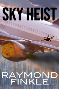 Raymond Finkle — Sky Heist