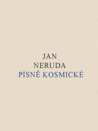 Jan Neruda — Písně kosmické