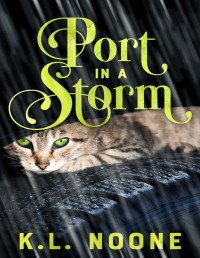 K.L. Noone — Port in a Storm