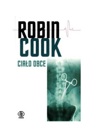 Robin Cook — Ciało obce