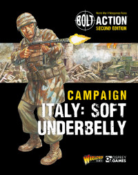 Warlord Games; — Bolt Action: Campaign: Italy: Soft Underbelly