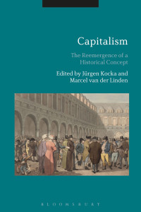 Kocka, Jürgen, Linden, Marcel van der — Capitalism