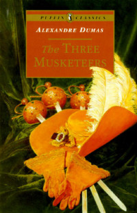 Alexandre Dumas — The three musketeers