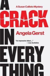 Angela Gerst — A Crack in Everything