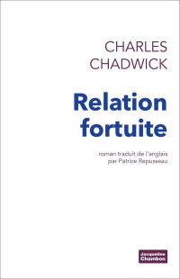 Charles Chadwick — Relation fortuite