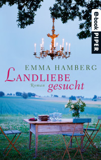 Emma Hamberg — Landliebe gesucht