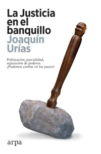 Joaquín Urías — La justicia en el banquillo