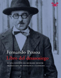 Fernando Pessoa — Libro Del Desasosiego