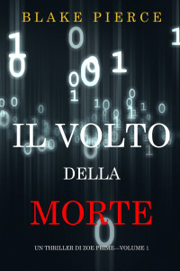 Blake Pierce — Il volto della morte