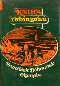 František Běhounek — Kniha robinzonů