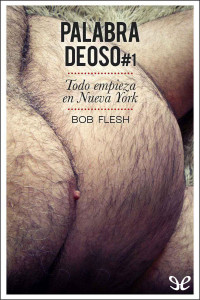 Bob Flesh — Todo empieza en Nueva York