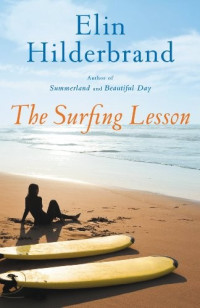 Elin Hilderbrand — The Surfing Lesson